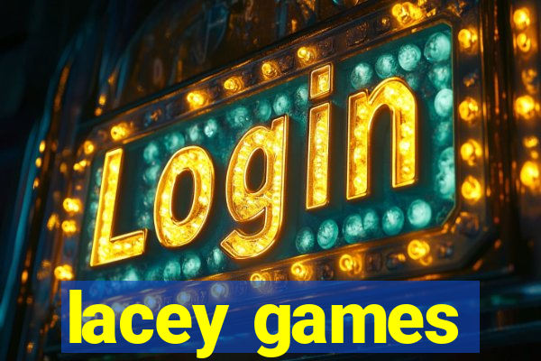 lacey games