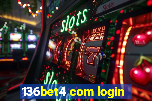 136bet4 com login