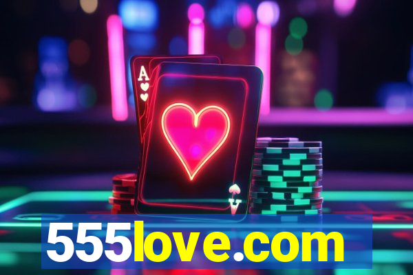 555love.com