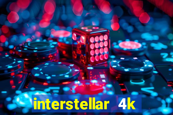 interstellar 4k 60fps download