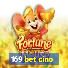 169 bet cino