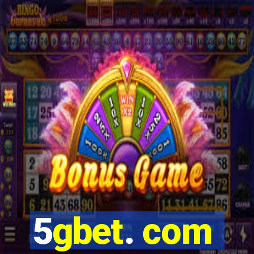 5gbet. com