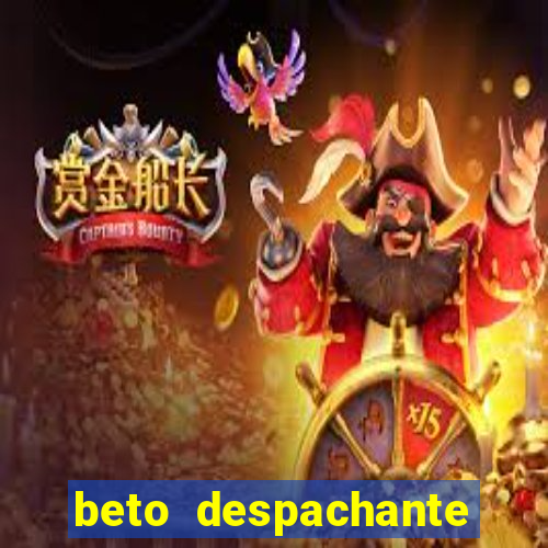 beto despachante pouso alegre