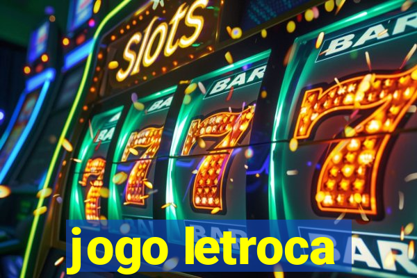 jogo letroca