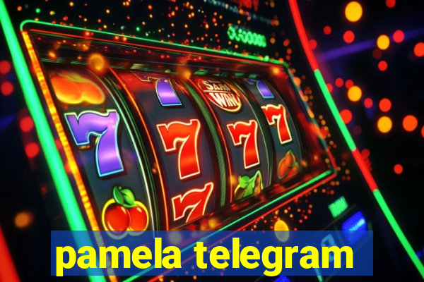 pamela telegram