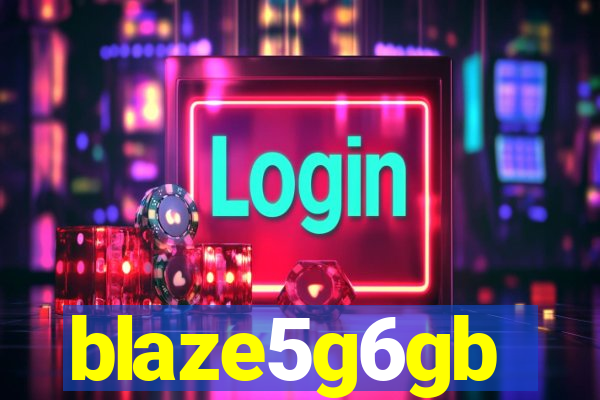 blaze5g6gb