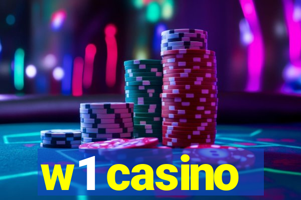 w1 casino