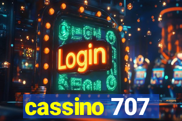 cassino 707