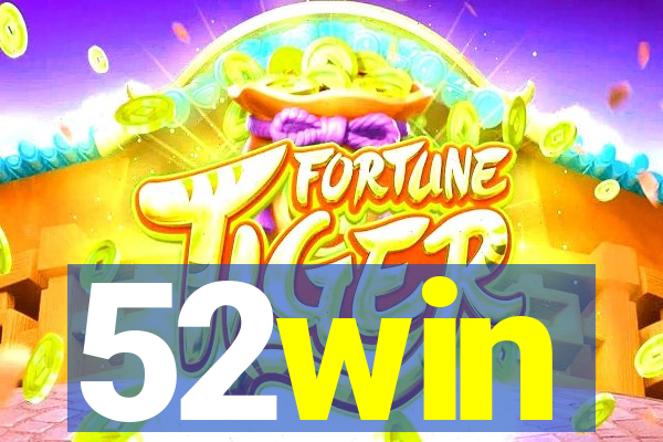 52win