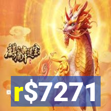 r$7271