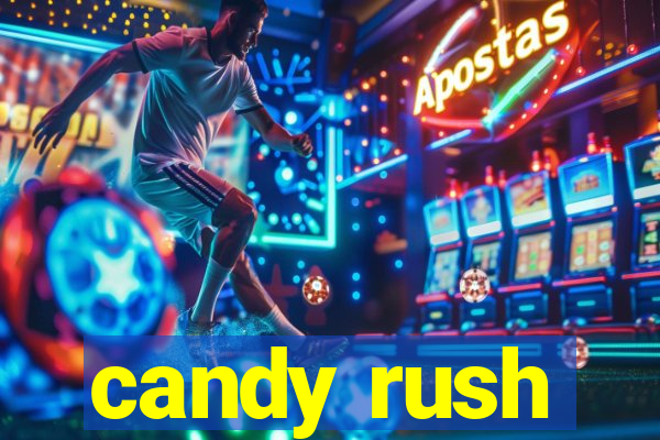 candy rush