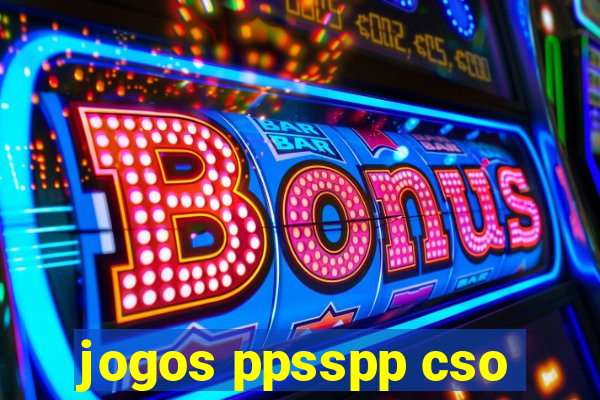 jogos ppsspp cso