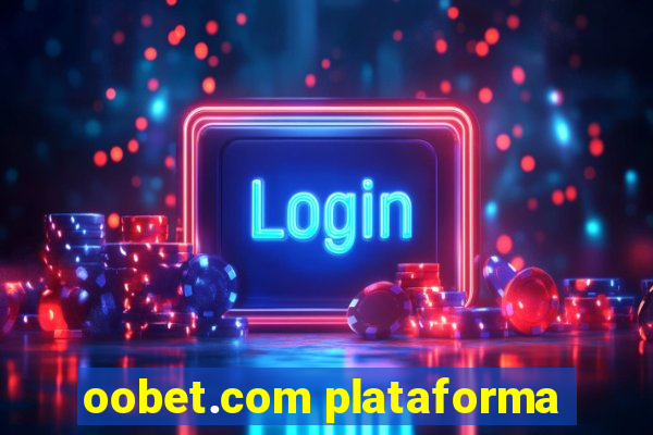 oobet.com plataforma