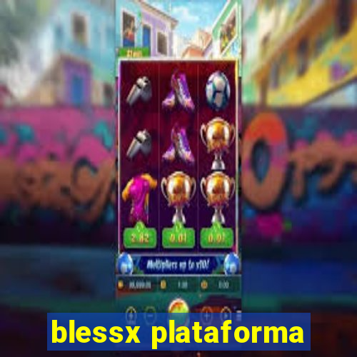 blessx plataforma