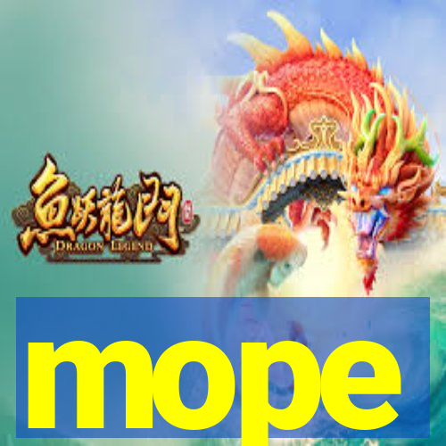 mope