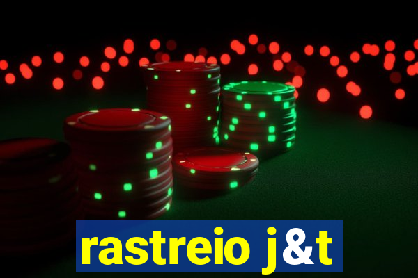 rastreio j&t