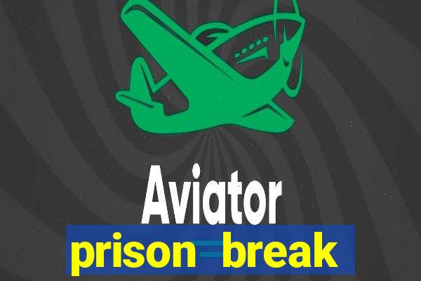 prison break completo online