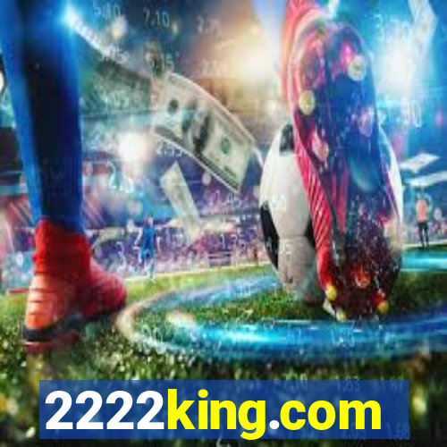 2222king.com