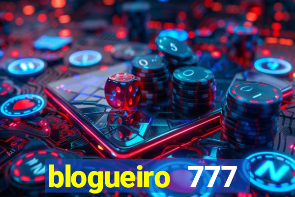 blogueiro 777 plataforma login