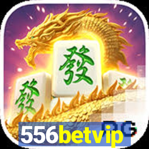 556betvip