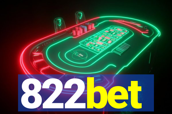 822bet