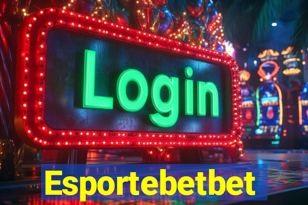 Esportebetbet