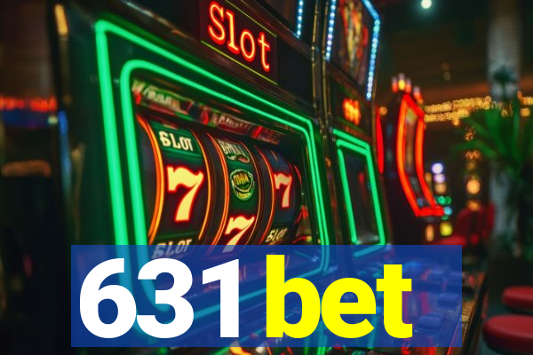 631 bet