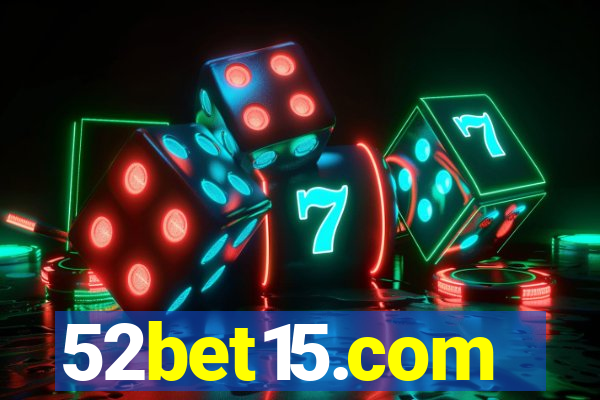 52bet15.com