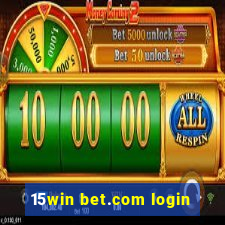 15win bet.com login