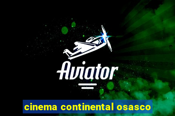 cinema continental osasco