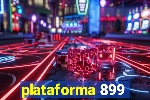 plataforma 899