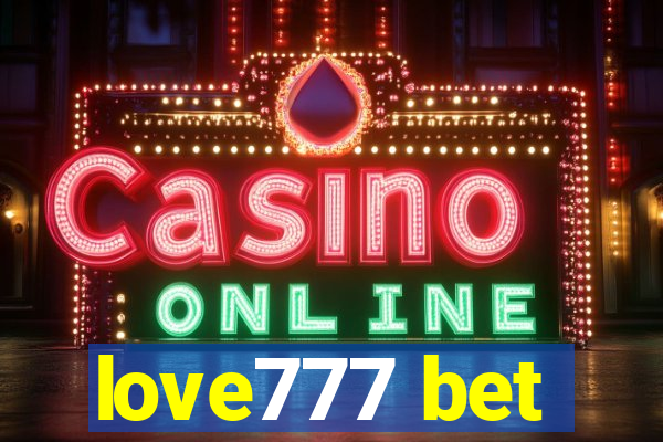 love777 bet