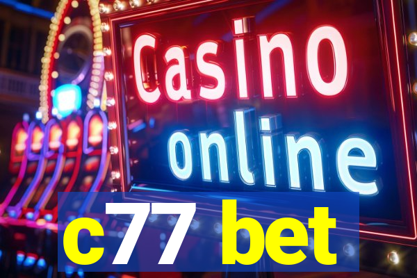 c77 bet