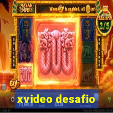 xvideo desafio