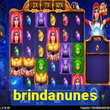 brindanunes