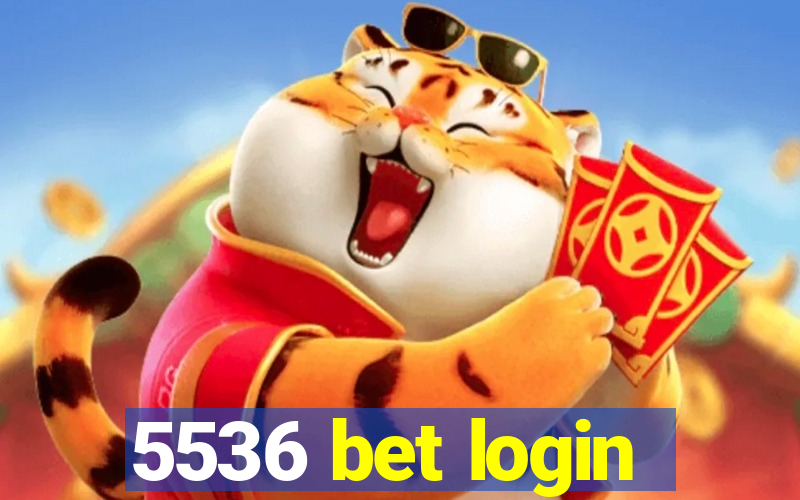 5536 bet login