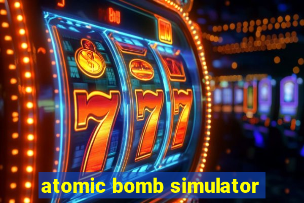 atomic bomb simulator