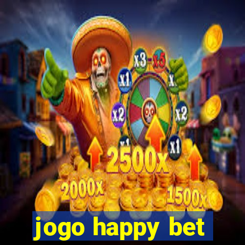 jogo happy bet