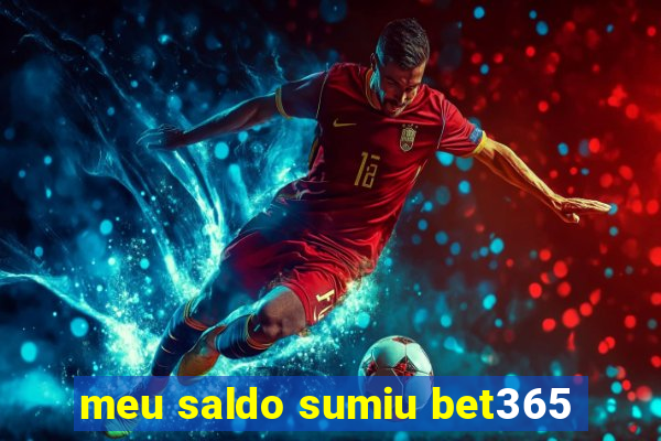 meu saldo sumiu bet365