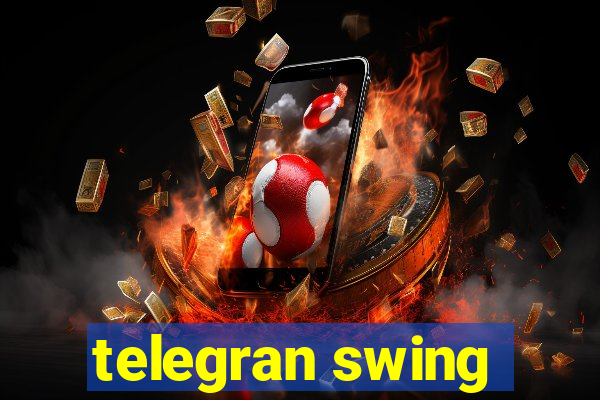 telegran swing