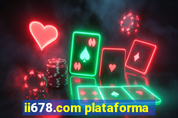 ii678.com plataforma