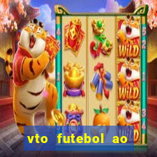 vto futebol ao vivo biz