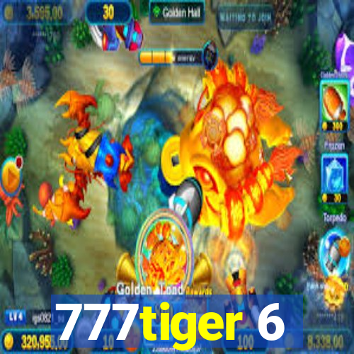 777tiger 6