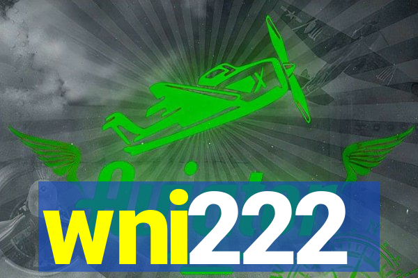 wni222