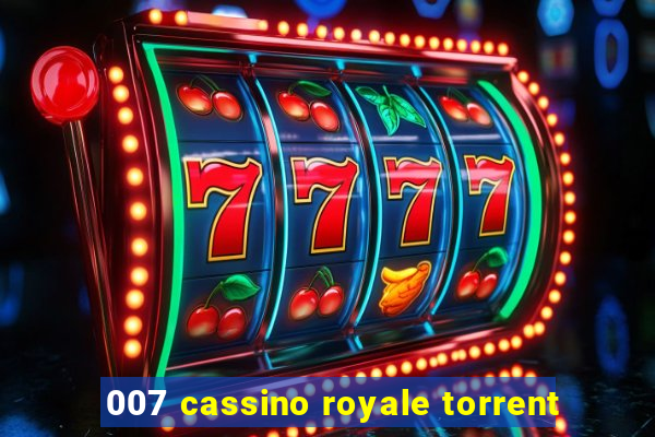 007 cassino royale torrent