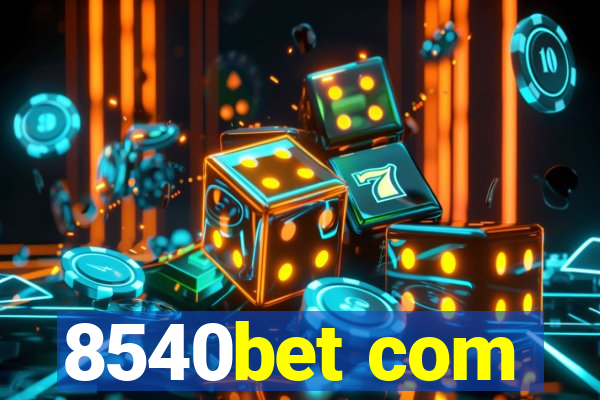 8540bet com