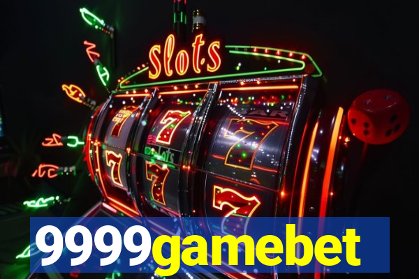 9999gamebet