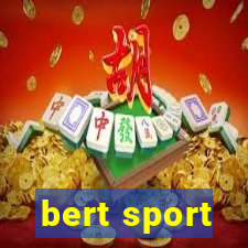 bert sport