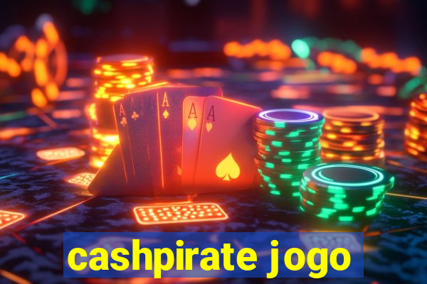 cashpirate jogo