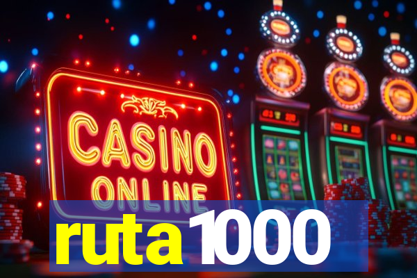 ruta1000